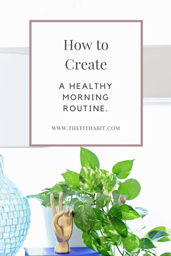 healthy morning routine